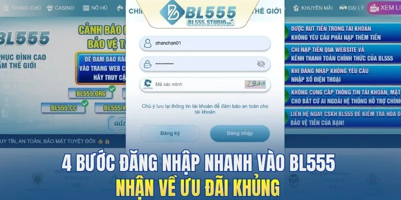 4 bước đăng nhập nhanh vào BL555 nhận về ưu đãi khủng