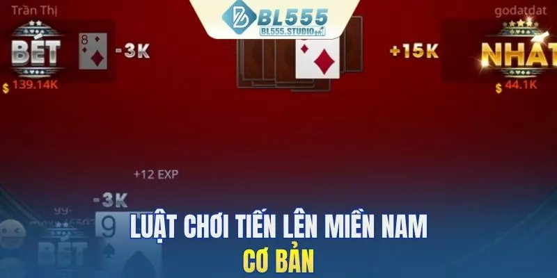 Cập nhật luật chơi tiến lên miền Nam cơ bản