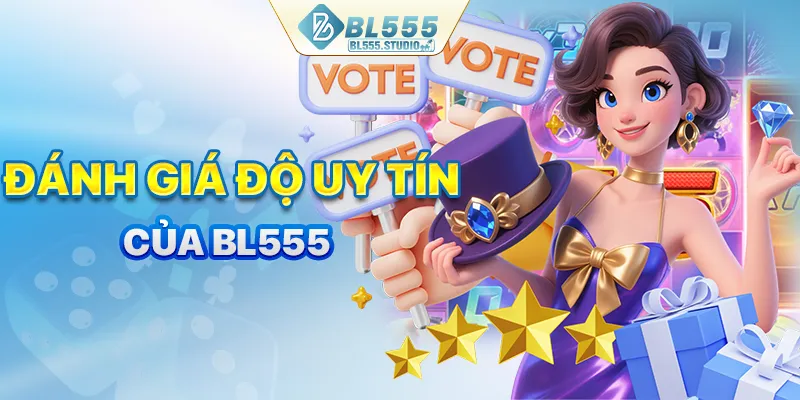 Đánh giá độ uy tín BL555 thông qua giấy phép