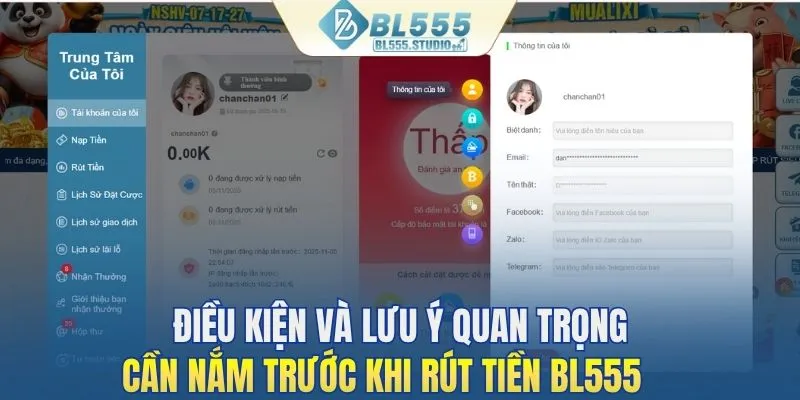 Điều kiện và lưu ý quan trọng cần nắm trước khi rút tiền BL555